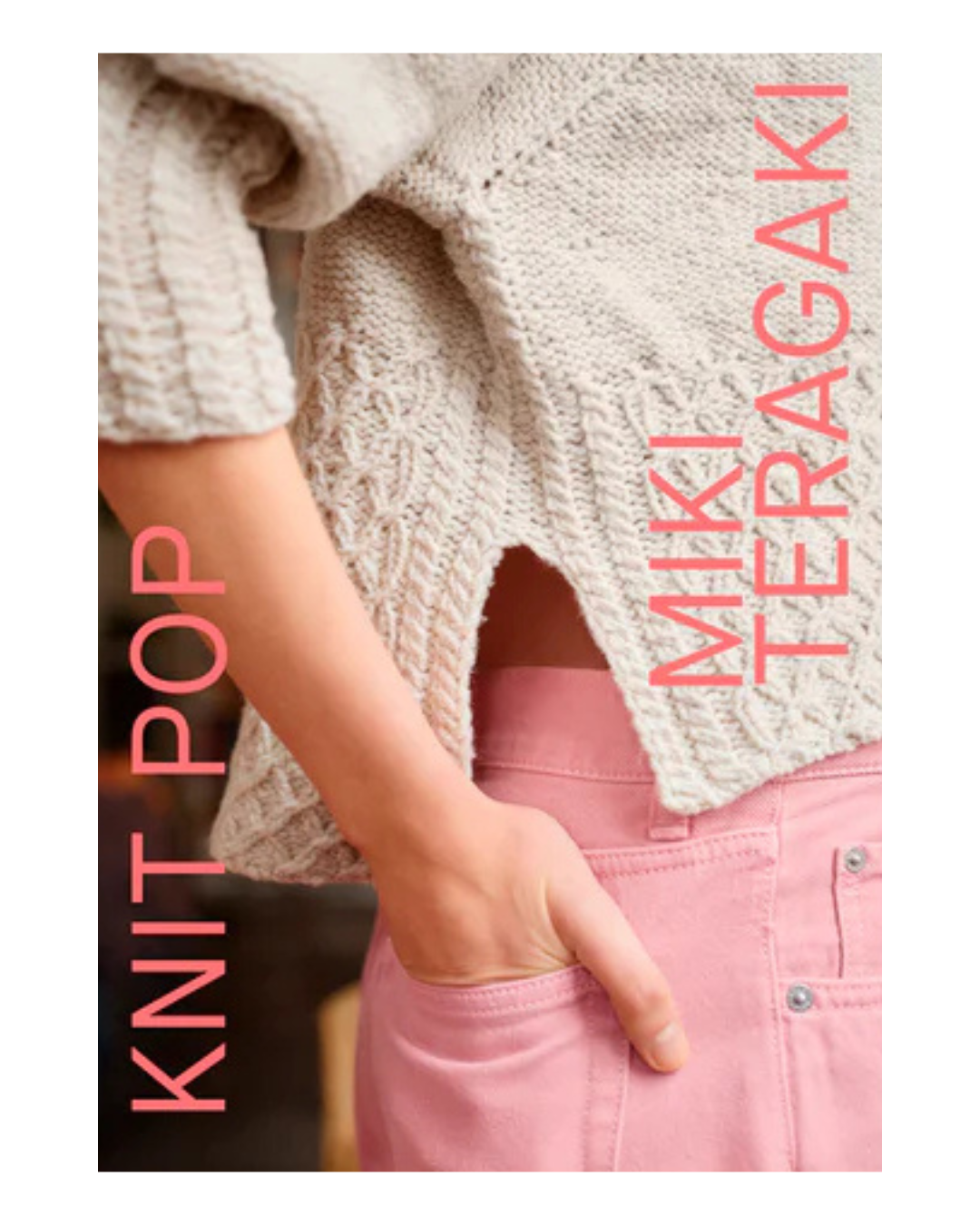 Knit Pop; Designs for the Modern Maker