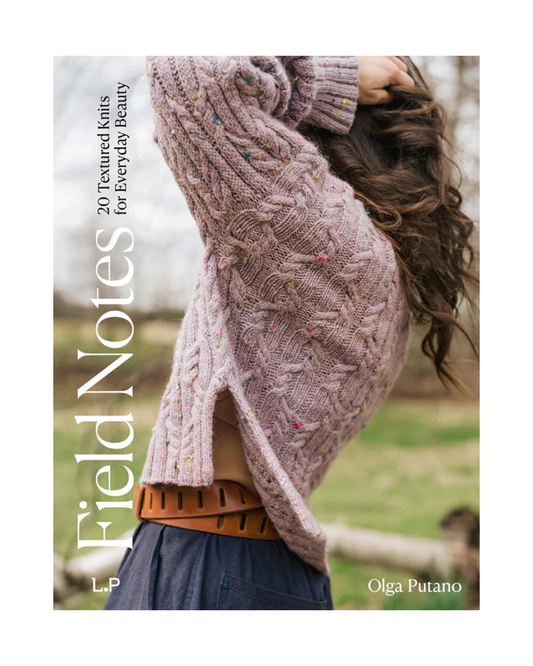 Field Notes: 20 Textured Knits for Everyday Beauty